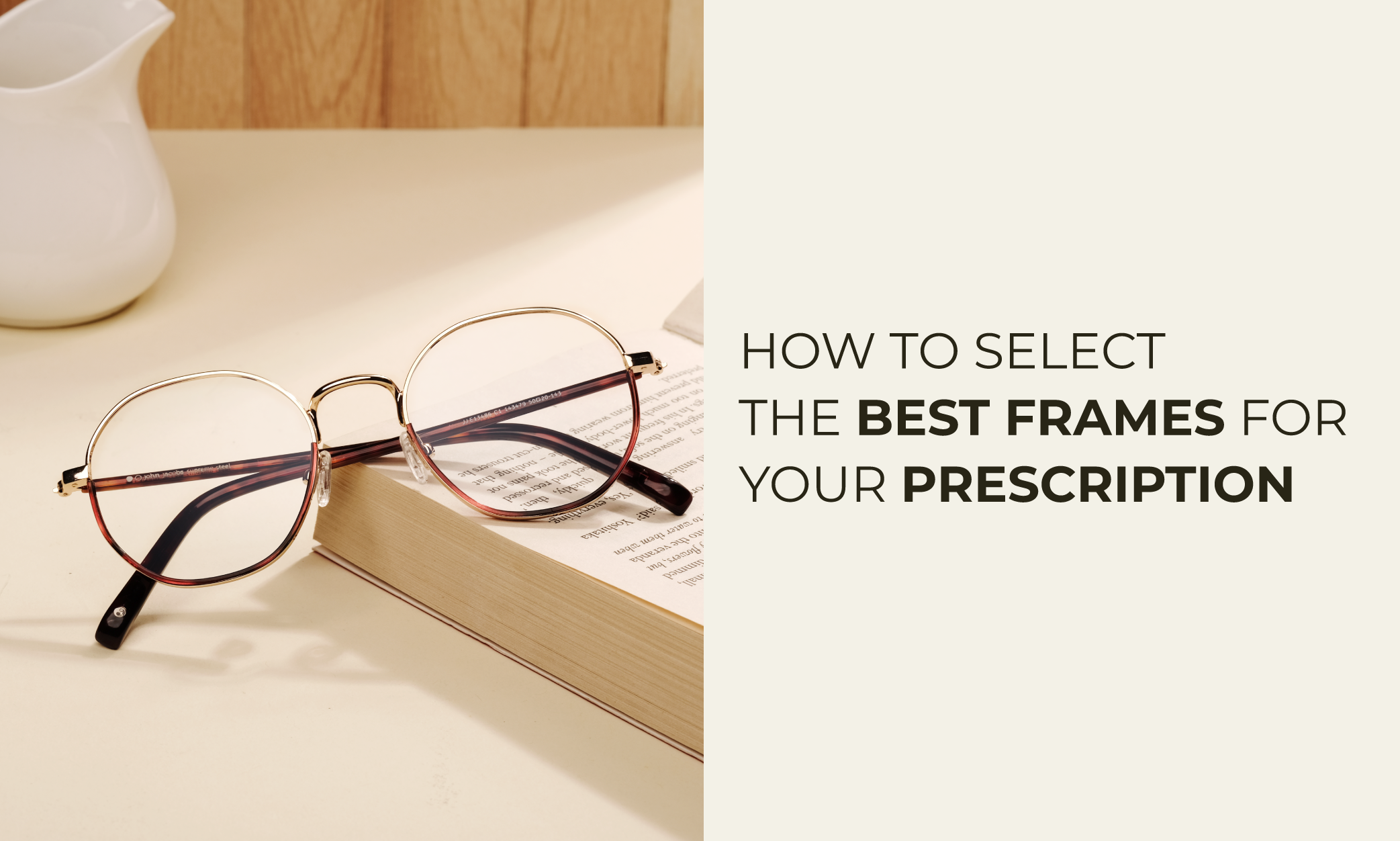 Pick The Perfect Frames For Your Visual Needs & Prescription